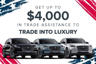 Get up to $4,000 to Trade into Luxury